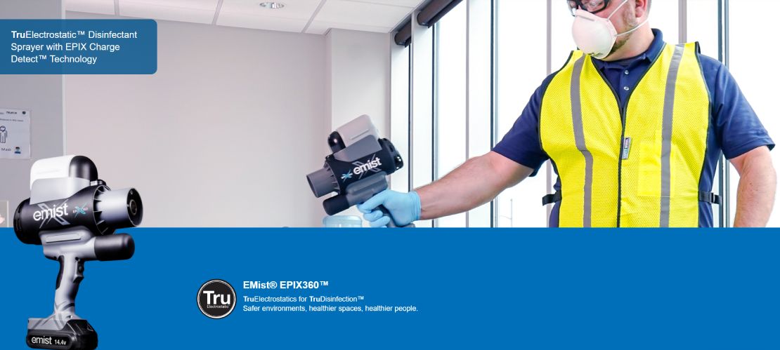 TruElectrostatic™ Disinfectant Sprayer with EPIX Charge Detect™ Technology. EMist® EPIX360™. TruElectrostatics for TruDisinfection™. Safer environments, healthier spaces, healthier people.